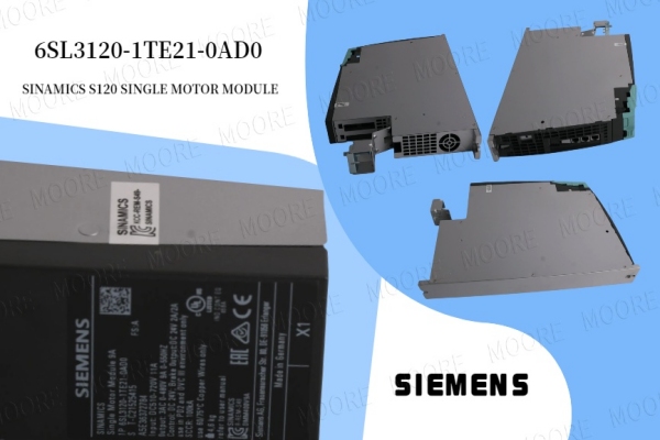 Powerful Drive, Precise Control: A Deep Dive into Siemens 6SL3120-1TE21-0AD0 Single Motor Module